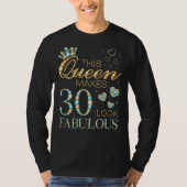 Deze koningin maakt 30 ziet er geweldig 30ste verj t-shirt (Voorkant)