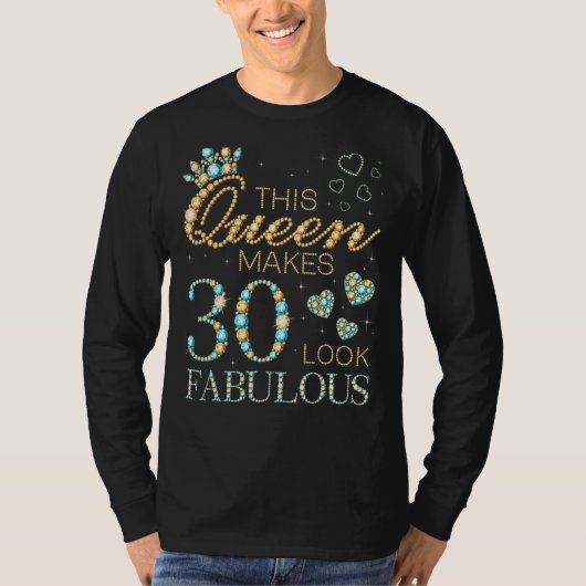 Deze koningin maakt 30 ziet er geweldig 30ste verj t-shirt (Voorkant)