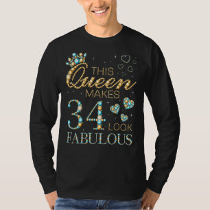 Deze koningin maakt 34 ziet er geweldig 34ste verj t-shirt