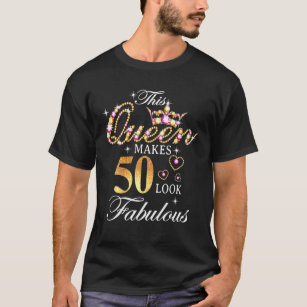 Deze koningin maakt 50.000.000 mensen die 50 jaar  t-shirt
