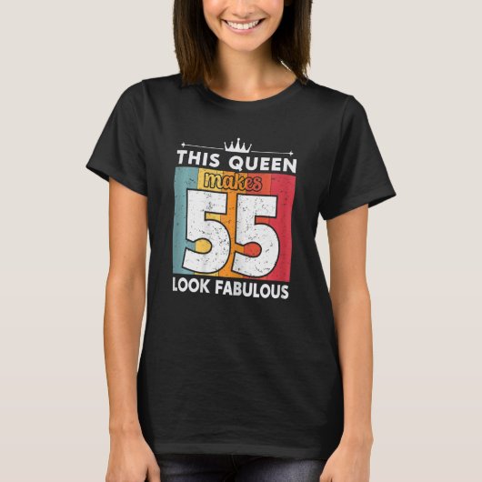 Deze koningin maakt 55 jaar 55 jaar verbluffend t-shirt (Voorkant)
