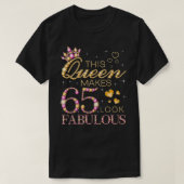 Deze koningin maakt er 65 verbluffend uitzien 65e t-shirt (Design voorkant)