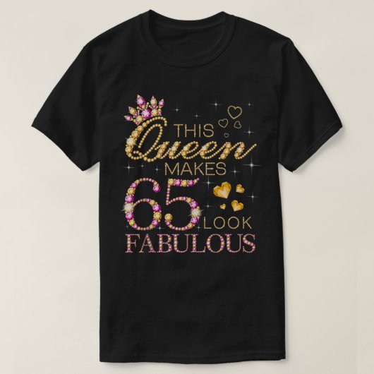 Deze koningin maakt er 65 verbluffend uitzien 65e t-shirt (Design voorkant)