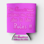 Deze koningin volgt nooit de roze regels blikjeskoeler (Voorkant)