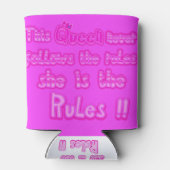 Deze koningin volgt nooit de roze regels blikjeskoeler (Achterkant)