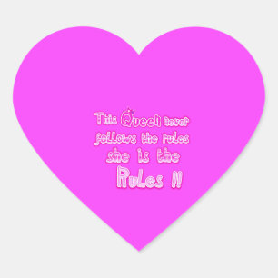 Deze koningin volgt nooit de roze regels hart sticker