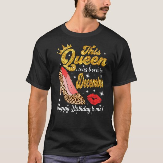 Deze koningin werd geboren in een gelukkige verjaa t-shirt (Voorkant)