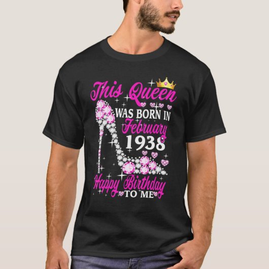 Deze koningin werd geboren in februari 1938 85e ve t-shirt (Voorkant)