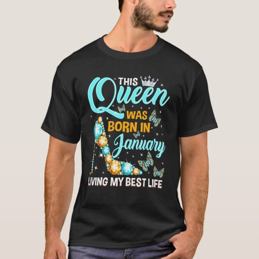 Deze koningin werd geboren in januari en leef mijn t-shirt (Voorkant)