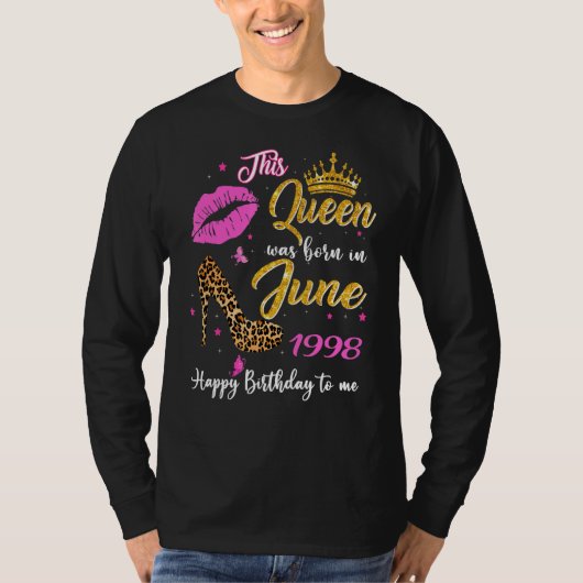 Deze koningin werd geboren in juni 1998 24e verjaa t-shirt (Voorkant)