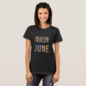 Deze koningin werd geboren in juni 2008. t-shirt (Voorkant volledig)