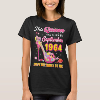 Deze koningin werd geboren in september 1964 Happy T-shirt