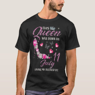 Deze koningin werd geboren op 11 juli en leef mijn t-shirt