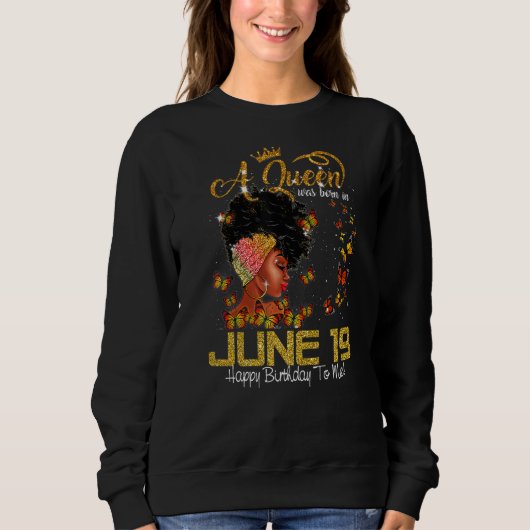 Deze koningin werd geboren op 19 juni... en was bl trui (Voorkant)