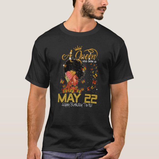 Deze koningin werd geboren op 22 juli. t-shirt (Voorkant)