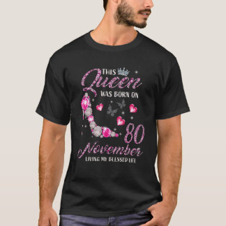 Deze koningin werd geboren op 80 november en leef t-shirt