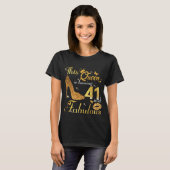 Deze koningin wordt 41 en Fabulous T-shirt (Voorkant volledig)