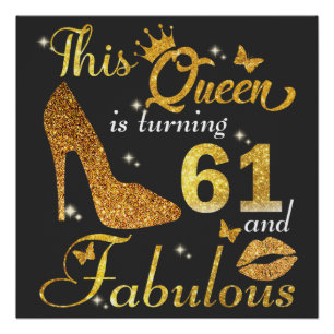Deze koningin wordt 61 en Fabulous verjaardag Perfect Poster