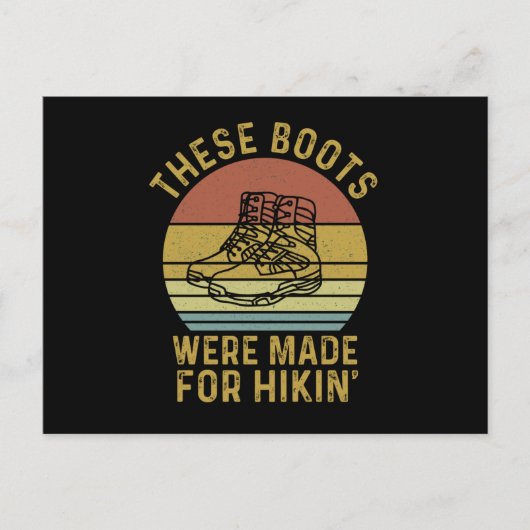 Deze laarzen zijn gemaakt voor wandelaars briefkaart (Voorkant)