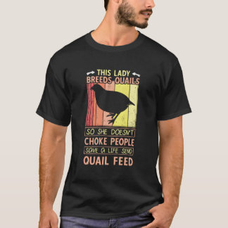 Deze Lady Briet Quails - Quail Keeping Women Quai T-shirt