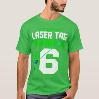 Deze Laserag Warrior is 6 Gaming Verjaardagsfeestj T-shirt