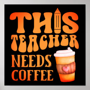 DEZE LEERKOPER HEEFT KOFFIE'S Coffieprijsopgave no Poster