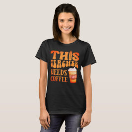 DEZE LEERKOPER HEEFT KOFFIE'S Coffieprijsopgave no T-shirt