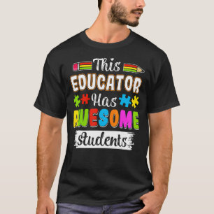 Deze leerkracht heeft Geweldige studenten Autism A T-shirt