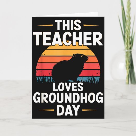 Deze leraar houdt van Groundhog Day Kaart (Voorkant)