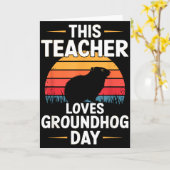 Deze leraar houdt van Groundhog Day Kaart (Gele Bloem)