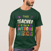 DEZE LERER HEEFT GEWELDIGE STUDENTEN T-SHIRT (Voorkant)