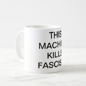 DEZE MACHINE DOET FASCISTEN Mok (Voorkant links)