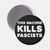 Deze machine doodt fascisten magneet (Voorkant / Achterkant)