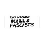 Deze machine doodt fascisten rubberen stempel (Design)