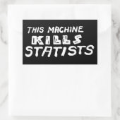 Deze machine doodt statatisten rechthoekige sticker (Tas)