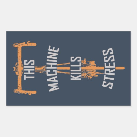 Deze machine doodt stress rechthoekige sticker (Voorkant)