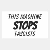 Deze machine stopt fascisten rechthoekige sticker (Voorkant)