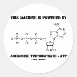Deze machine wordt aangedreven door denosine-trifo ronde sticker