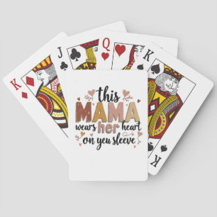 Deze Mama Draagt Haar Hart Op Haar Mouw Pokerkaarten