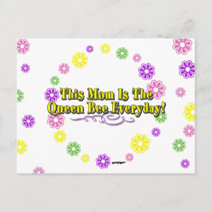 Deze mama is de koningin elke dag! Type en bloemen Briefkaart