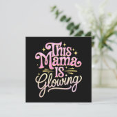 Deze mama is gloeiende Moederdag Kaart (Staand voorkant)