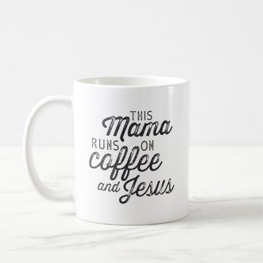 Deze mama loopt op koffie en Jezus Koffiemok (Links)