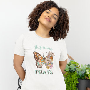Deze mama Prays Christelijke Retro Floral Butterfl T-shirt