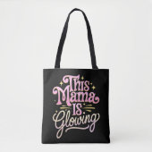 Deze Mama Straalt Moeder Moederdag Tote Bag (Voorkant)