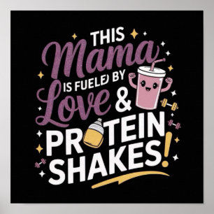 Deze mama wordt gevoed door liefde en eiwitshakes! poster