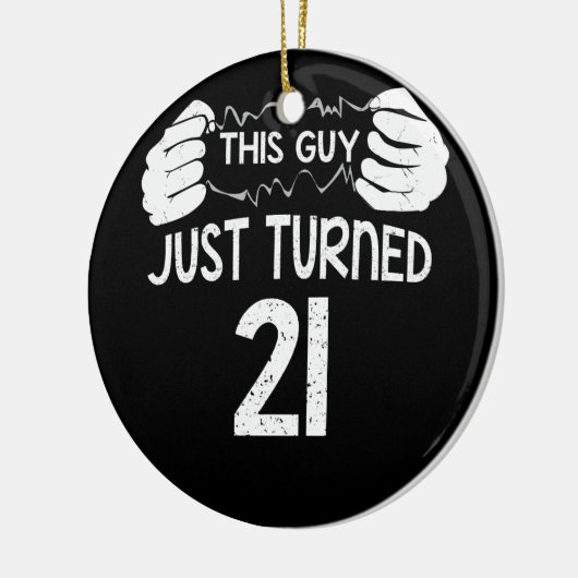 Deze man draaide net 21 21ste verjaardag keramisch ornament (Links)