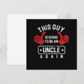 Deze man gaat weer een oom worden cadeau kaart (Voorkant / Achterkant)