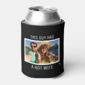 Deze man heeft een hete vrouw | Foto van Husband Blikjeskoeler (Blikje Voorkant)