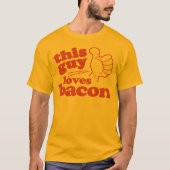 Deze man houdt van Bacon T-shirt (Voorkant)