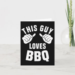 Deze man houdt van BBQ kostuum grappige barbecue r Kaart